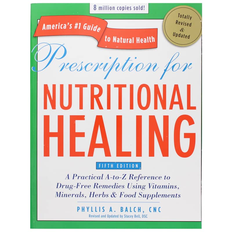 Prescription for Nutritional Healing 5th Edition- P. Balch (883 pgs)